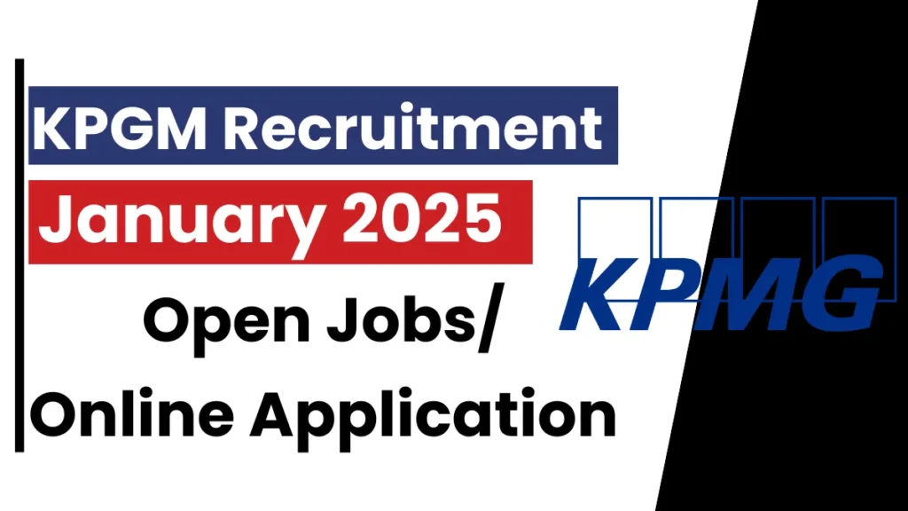 KPGM Recruitment January 2025 (Open Jobs/Online Application)